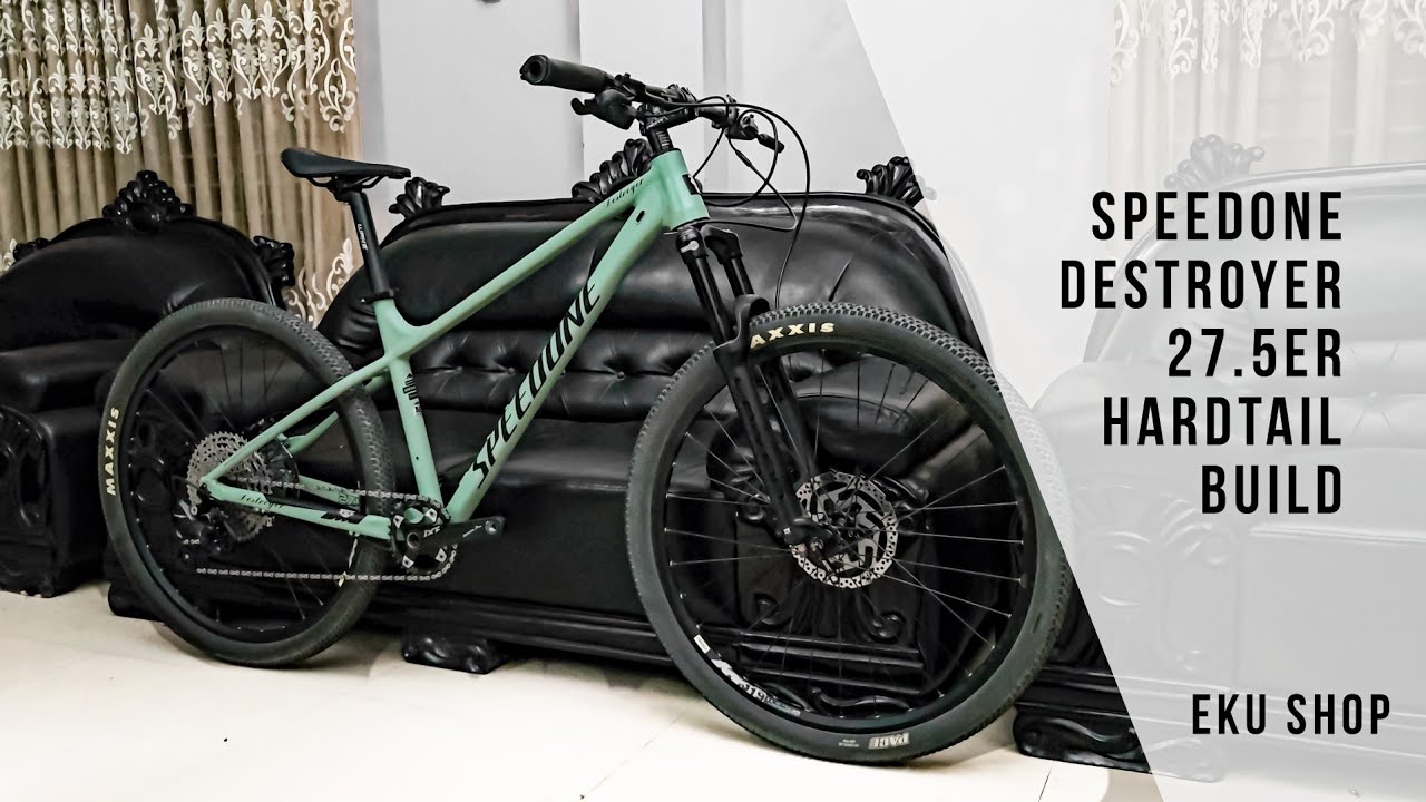 Speedone Destroyer 27.5er Hardtail Build || Eku Shop