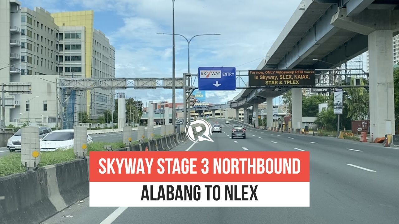 Skyway Stage 3 Northbound: Alabang to NLEX in less than 34 minutes