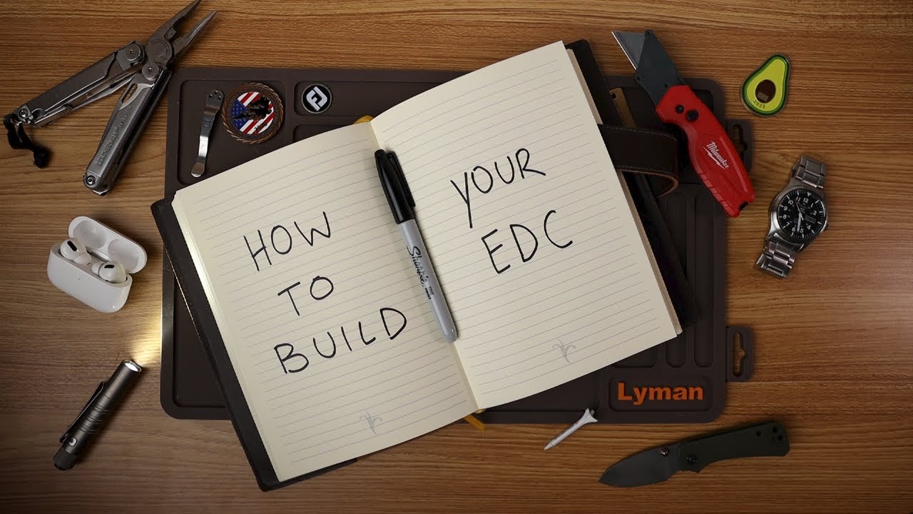 How To Build Your EDC