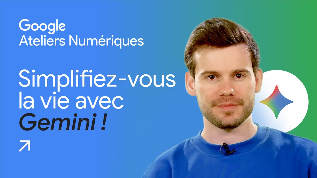 Tuto : simplifiez-vous la vie avec Gemini !