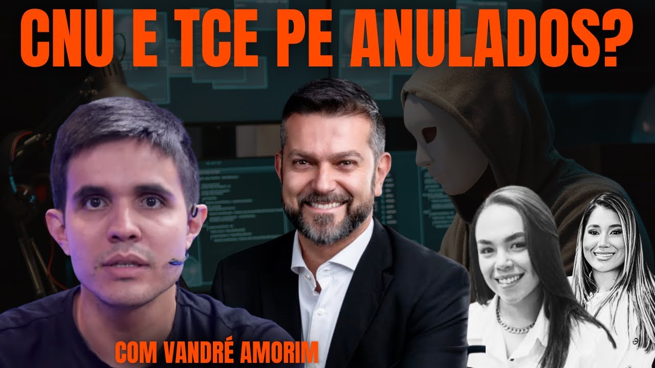 CNU SERÁ ANULADO POR FRAUDE? E O CONCURSO TCE PE? Entrevista com Vandré Amorim