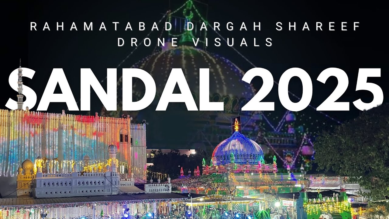 Rahmatabad Dargah Urs 2025 | Stunning Drone Visuals | Charagan Night Lights