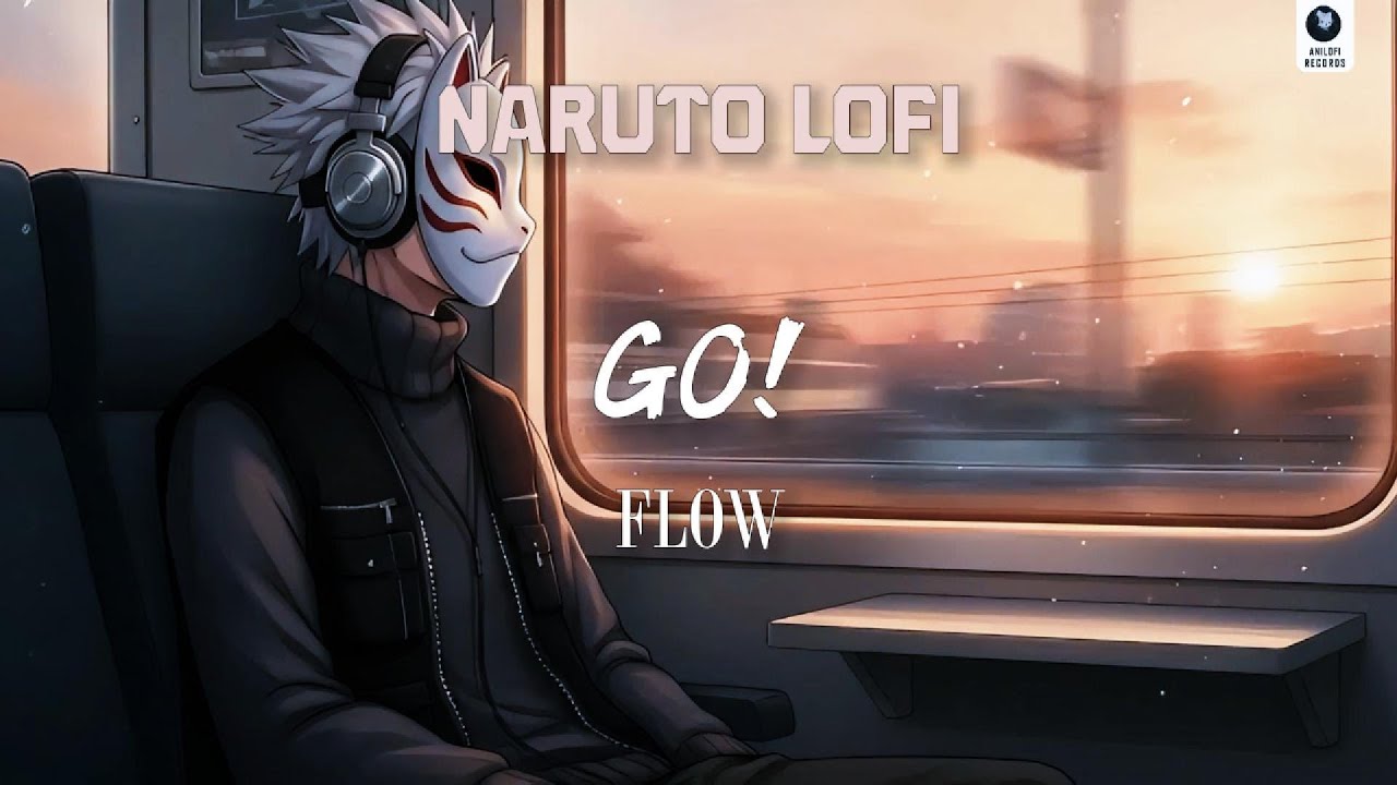 GO! - FLOW (NARUTO) | Lofi Chill Cover - Relax/Study