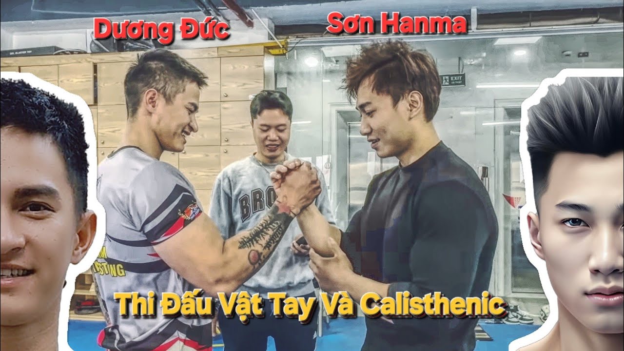Dương Đức và Sơn Hanma - Ai Là Người Mạnh Hơn