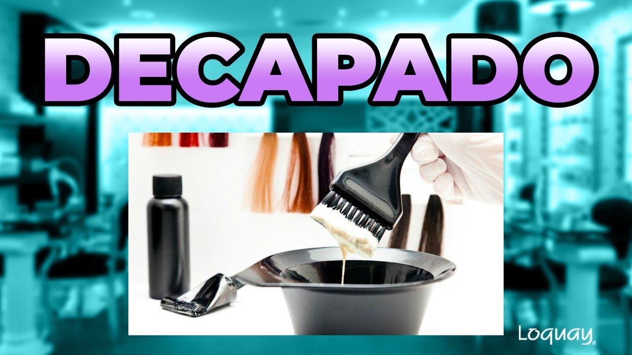 Todo sobre el #Decapado