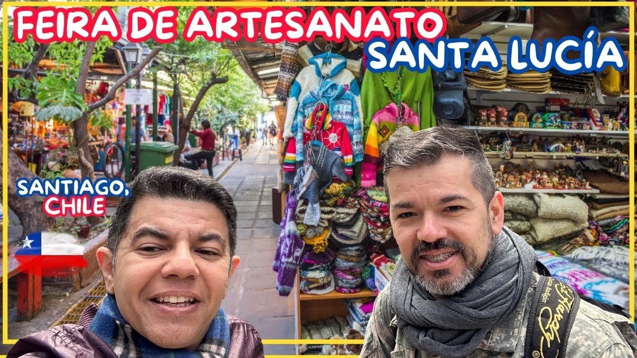 Feira de artesanato Santa Lucía no Chile, ótima dica para lembrancinhas em Santiago!