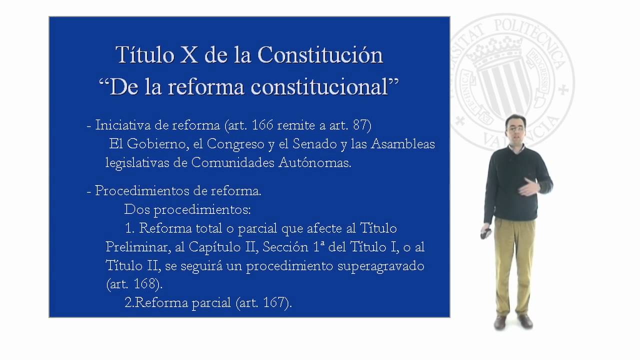 La reforma de la Constituci&oacute;n |  | UPV