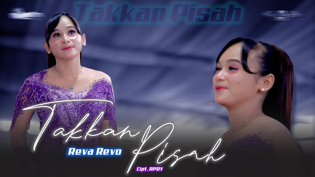 TAKKAN PISAH - Reva Revo Ft MUSIK 99 SKOB - BG Kejawen Tech AUDIO RENTAL