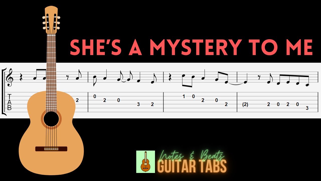 Roy Orbison- She's a Mystery to Me GUITAR TAB