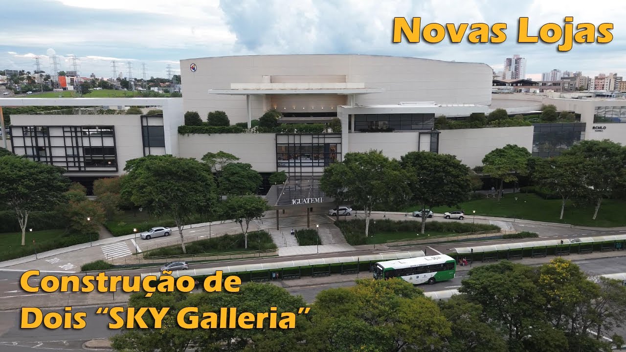 Shopping e Edifício Residencial - Mega Expansão Shopping Iguatemi Campinas