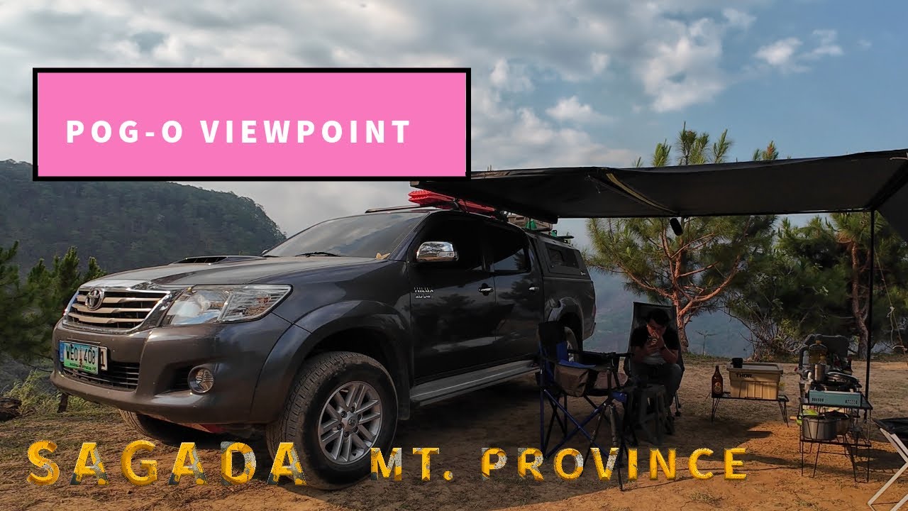 POG O ViewPoint. Solo Overlanding /Car camping, Sagada, Mt. Province