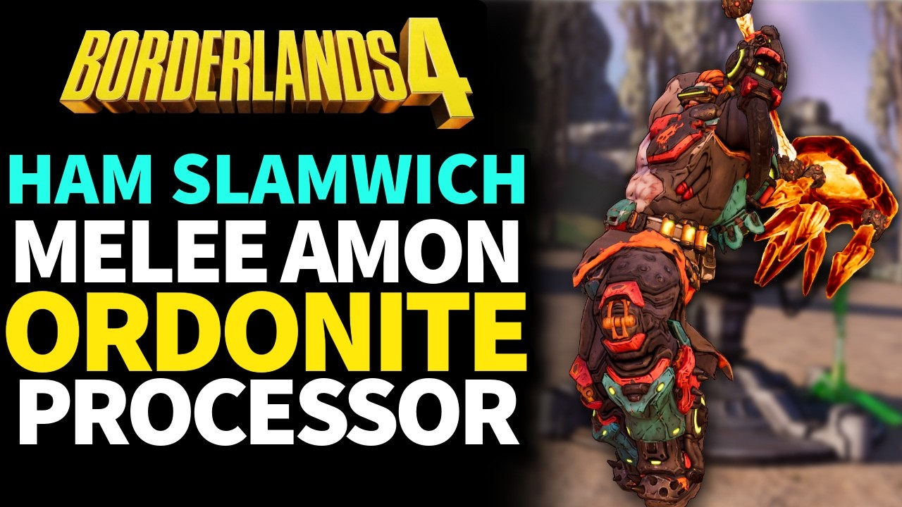 Melee Amon VS UVH6 Ordonite Processor - Ham Slamwich - Borderlands 4