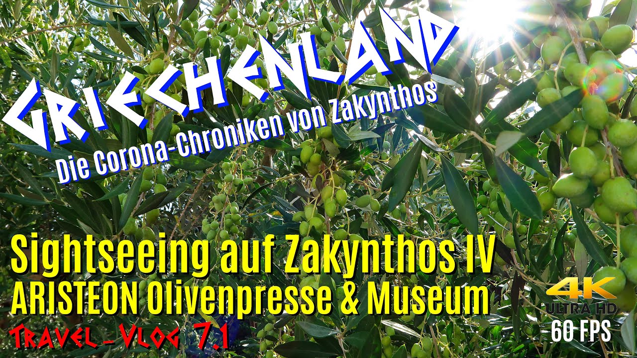 Sightseeing Zakynthos Teil 4 - Aristeon Olivenpresse & Museum 4K/60FPS 🌿 Zante 2020