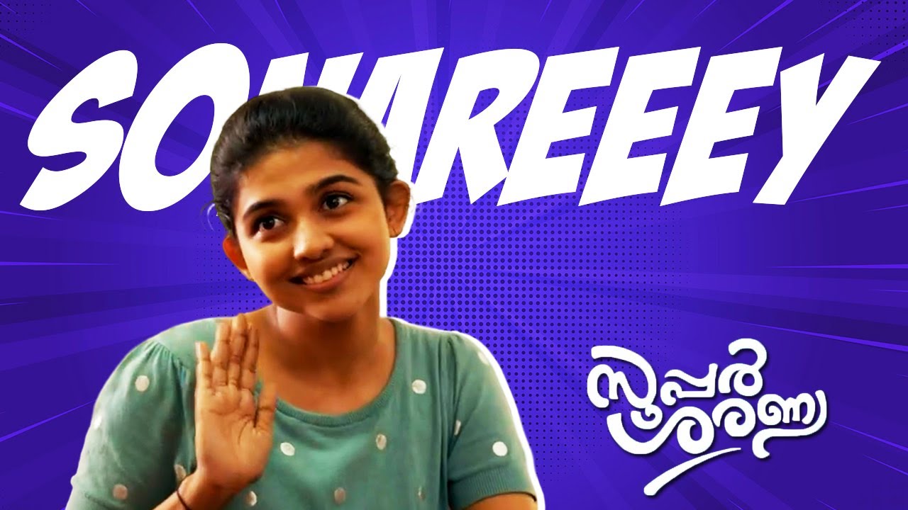 Sonareee I Mamitha Baiju I Super Sharanya I Cinephile Stories