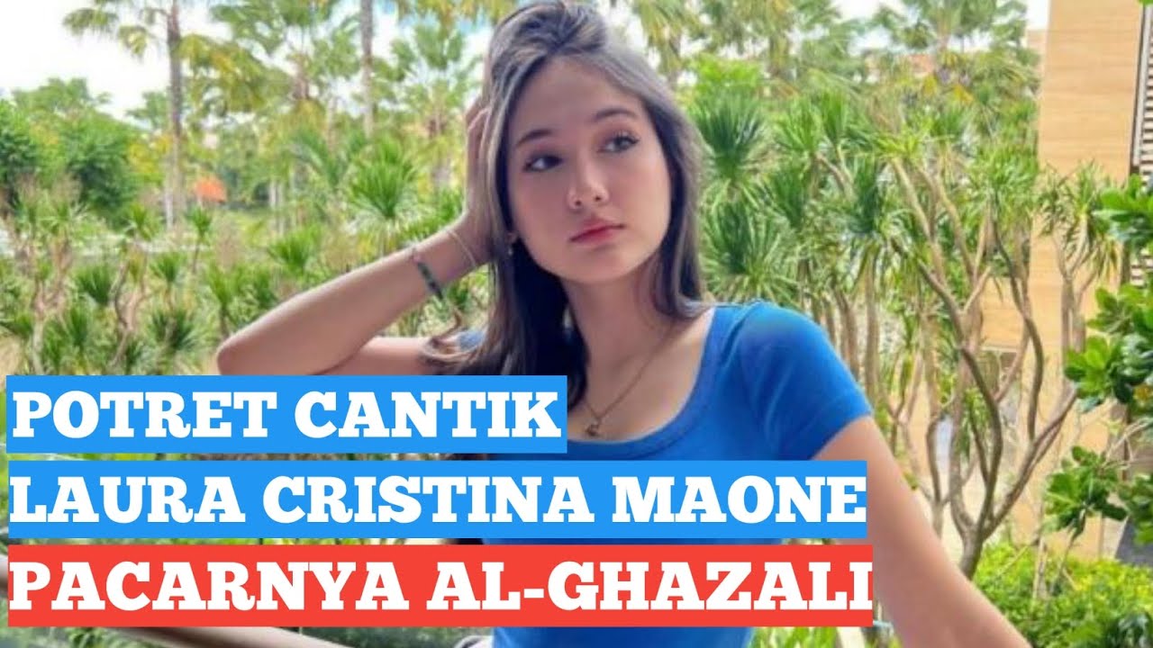 Inilah Sosok "Laura Maone" Si Cantik Berdarah Inggris & Jawa Pacarnya "Al-Ghazali".