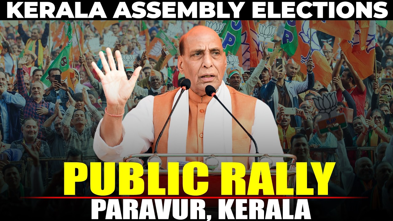 Rajnath Singh LIVE | Election campaign in Paravur, Ernakulam | Kerala Assembly polls | BJP |LDF |UDF