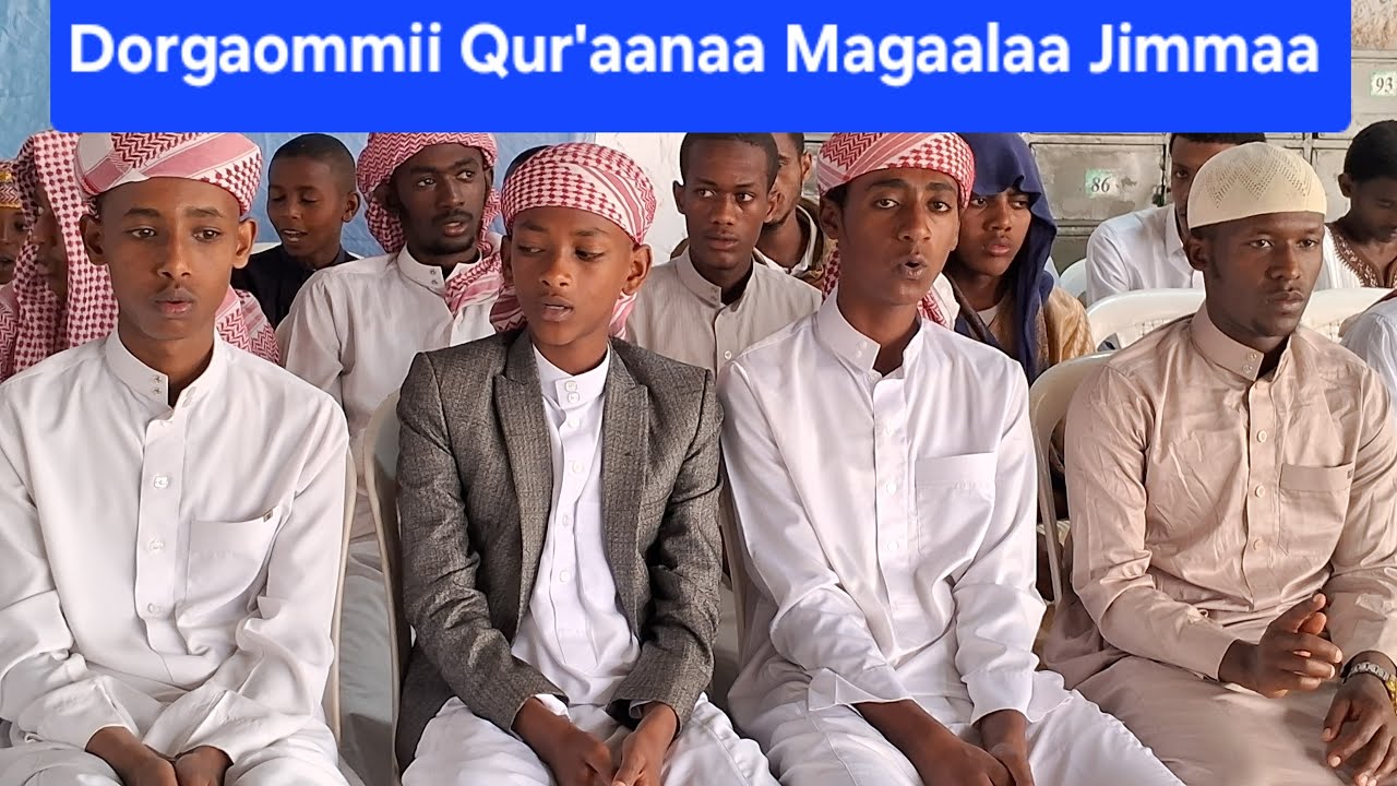 Dorgommii Qur'aanaa Magaalaa Jimmaa Irraa