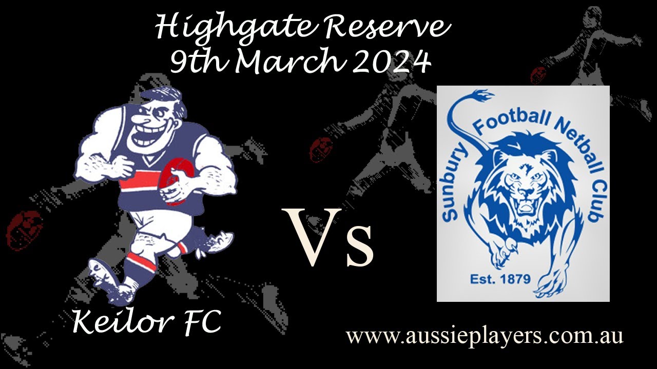 Keilor Vs Sunbury 9Mar24
