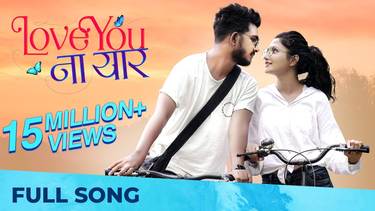 Love You Na Yaar |  Sanju Rathod | Marathi Love Song |Sonali Sonawane | Shrushti Malwande | G-spark