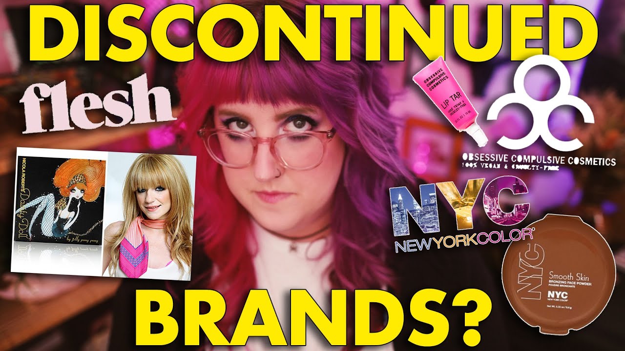 DISCONTINUED and DEFUNCT BRANDS  |  NYC, OCC, Dainty Doll, Flesh Beauty