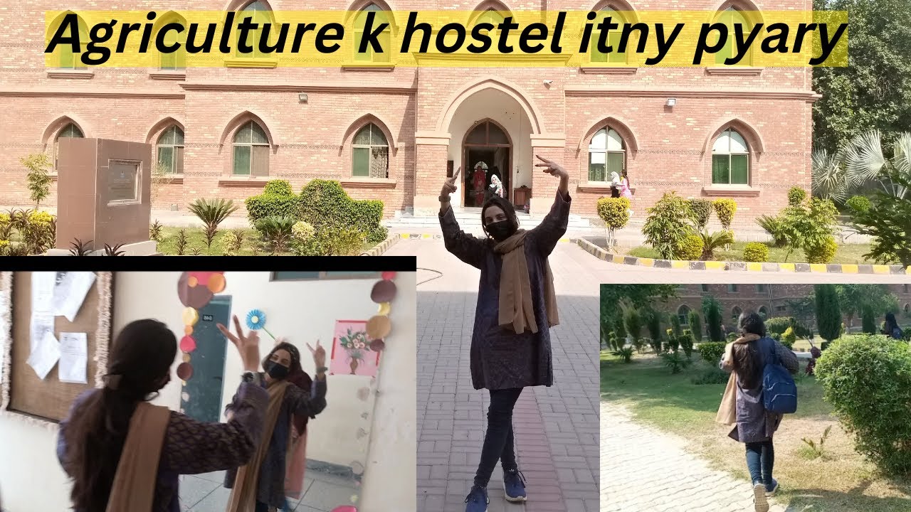 Agriculture University girls hostels| UAF hostel tour| best time spend with old friends