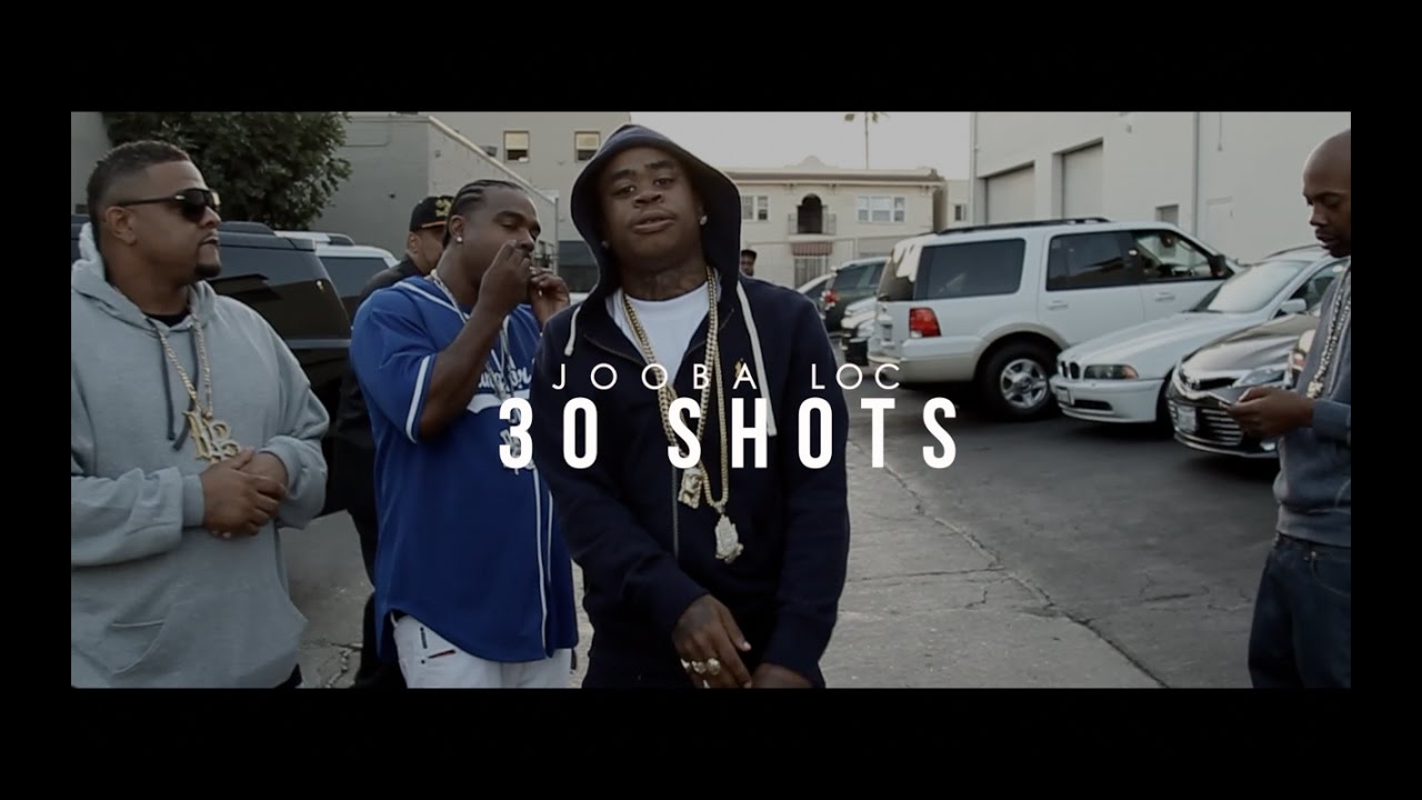 Jooba Loc - “30 Shots” (Music Video)