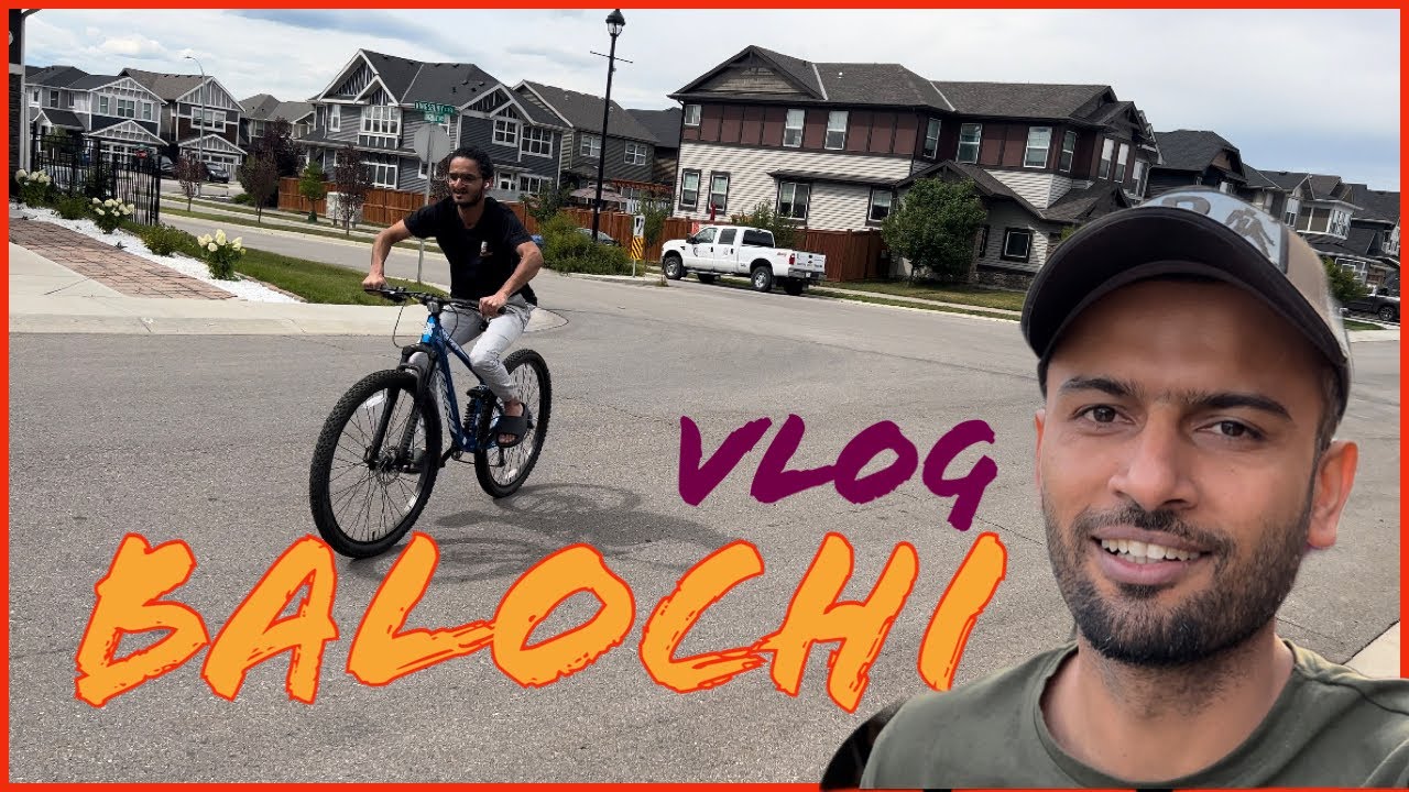 First balochi vlog &  Baloch Canadian life