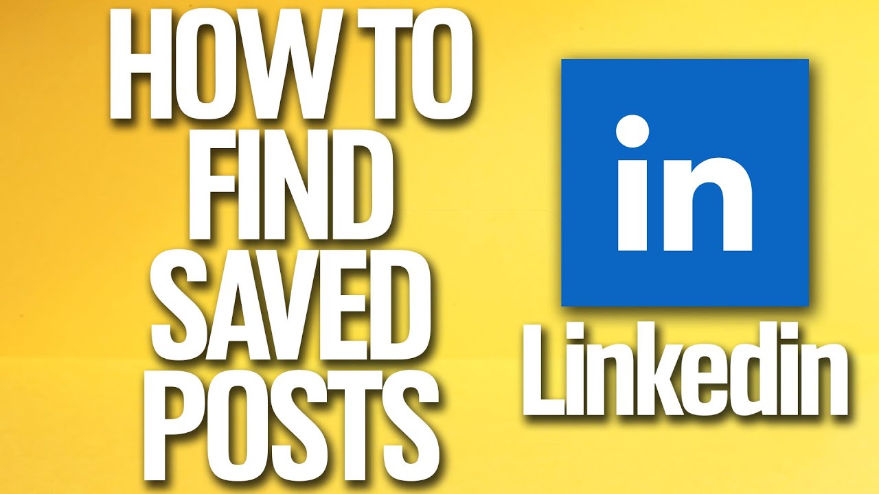 Как найти сохраненные посты на Linkedin: руководство