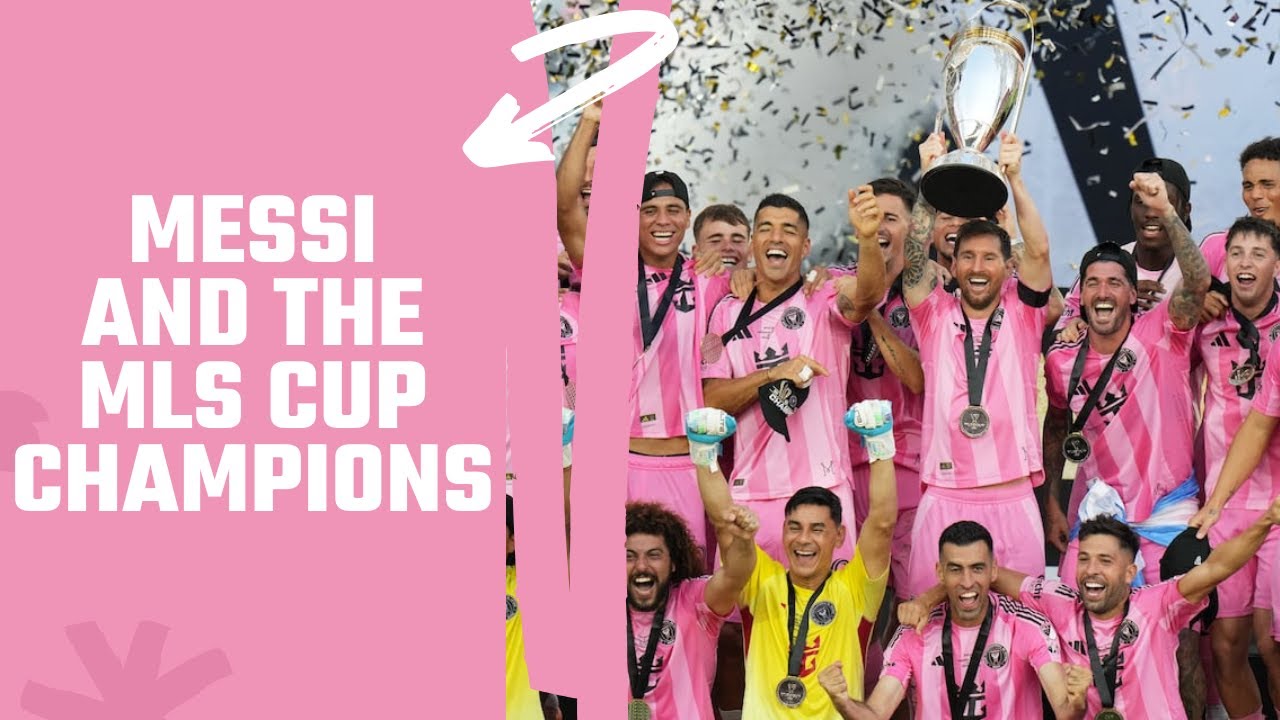Messi and the MLS Cup Champions | Inter Miami Analysis