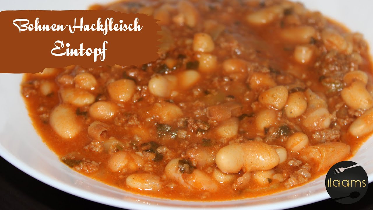Bohnen-Hackfleisch Eintopf / Beans & Ground Beef Stew / فاصوليا بيضاء باللحم المفروم