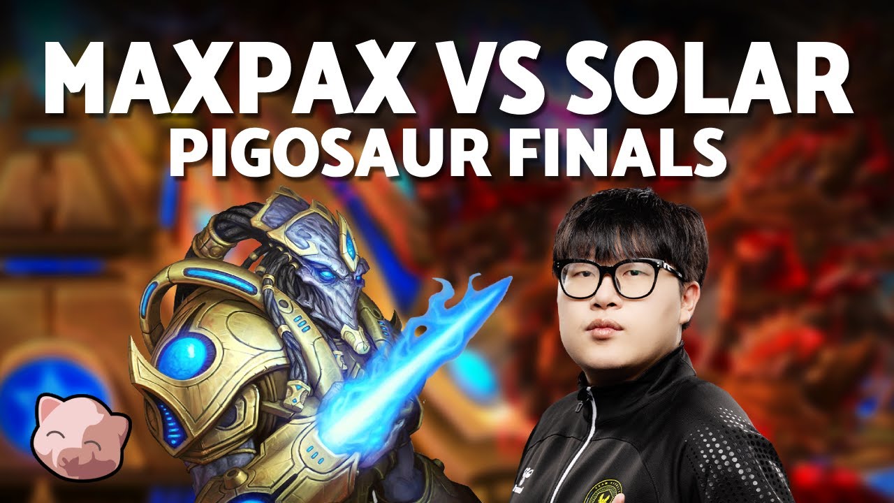 MAXPAX vs SOLAR: Grand Finals | Pigosaur 31 (Bo5 PvZ) - StarCraft 2