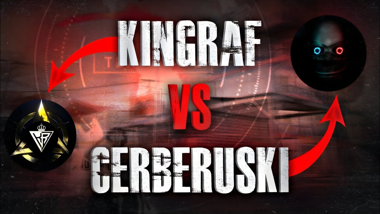 KingRaf.YT against Cerberuski, in op lobby