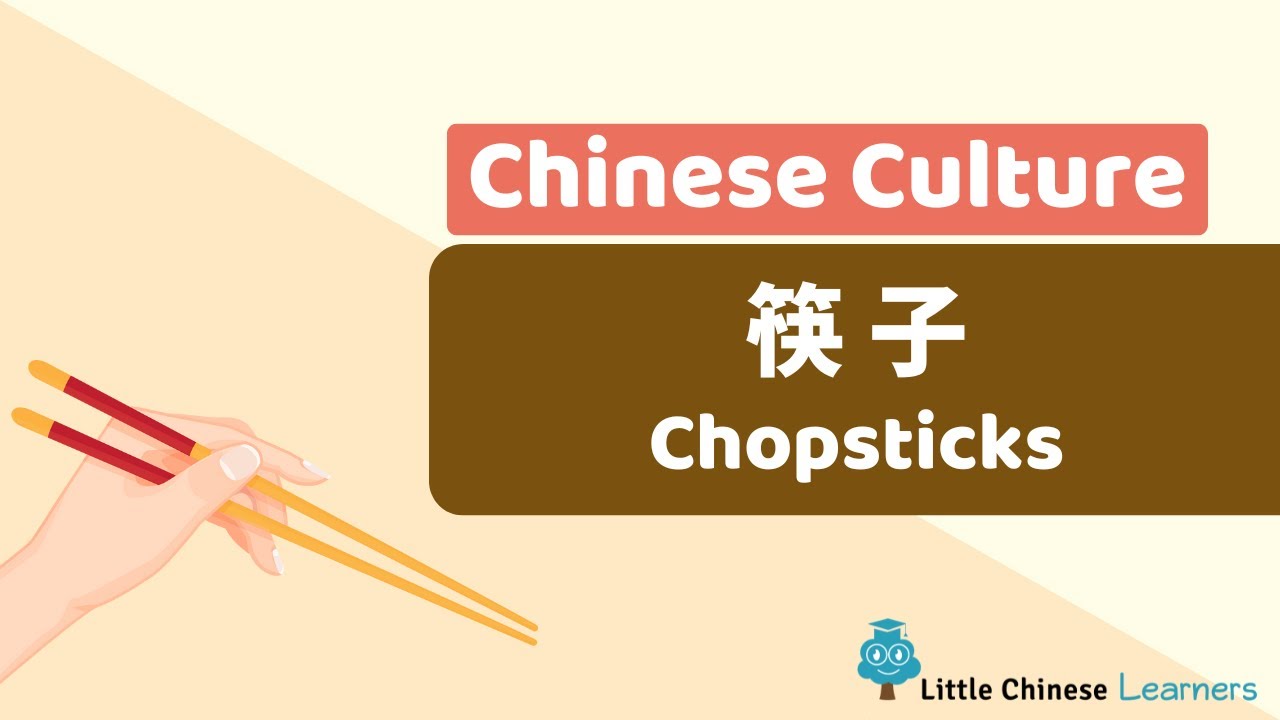 Chinese for Kids – Using Chopsticks 筷子 | Chinese Culture Gems | Little Chinese Learners