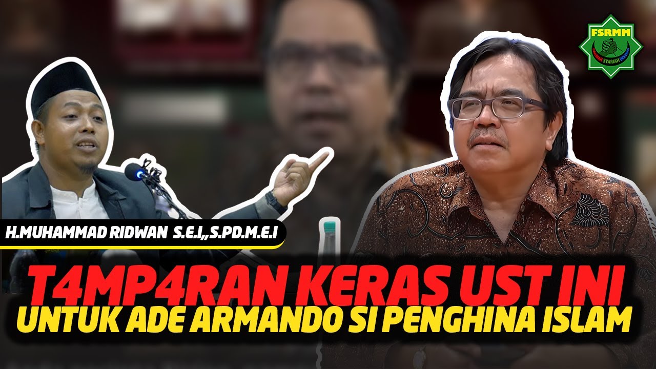 T4MP4RAN KERAS Ustadz ini Kepada Peleceh Islam Ade Armando - Ust Muhammad Ridwan