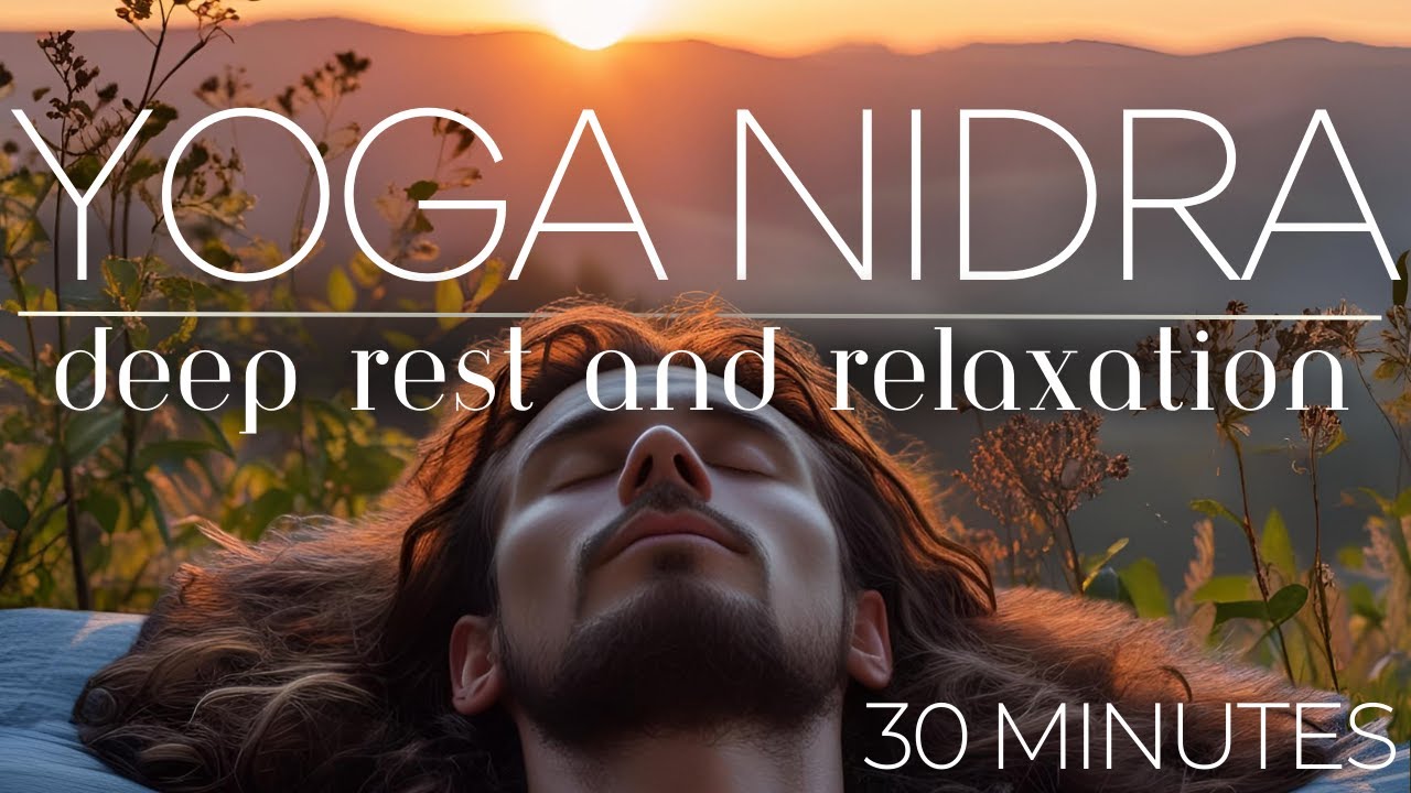 Yoga Nidra Relax Body and Mind | NSDR