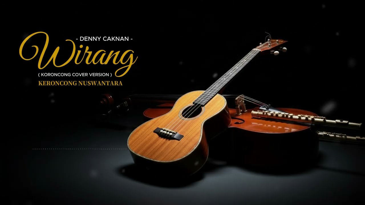 DRAMATISS.!!! Denny Caknan – WIRANG (Keroncong Klasik Cover) | KERONCONG NUSWANTARA