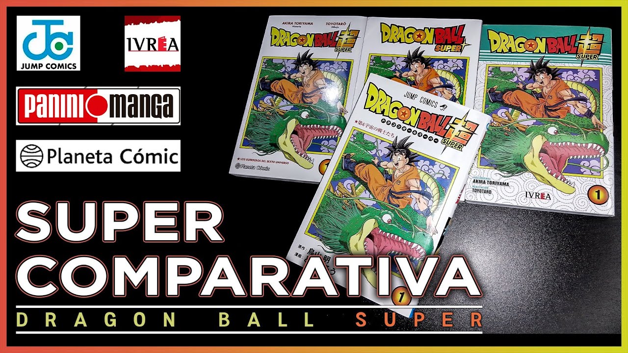 SUPER COMPARATIVA #1: DRAGON BALL SUPER | Jump Comic | Panini | Ivrea | Planeta Cómic