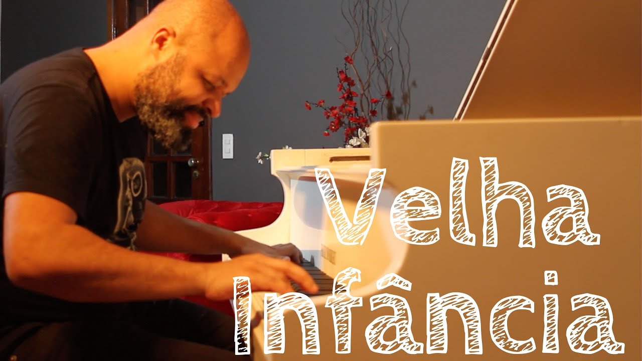 Os Tribalistas - Velha Infância - Piano