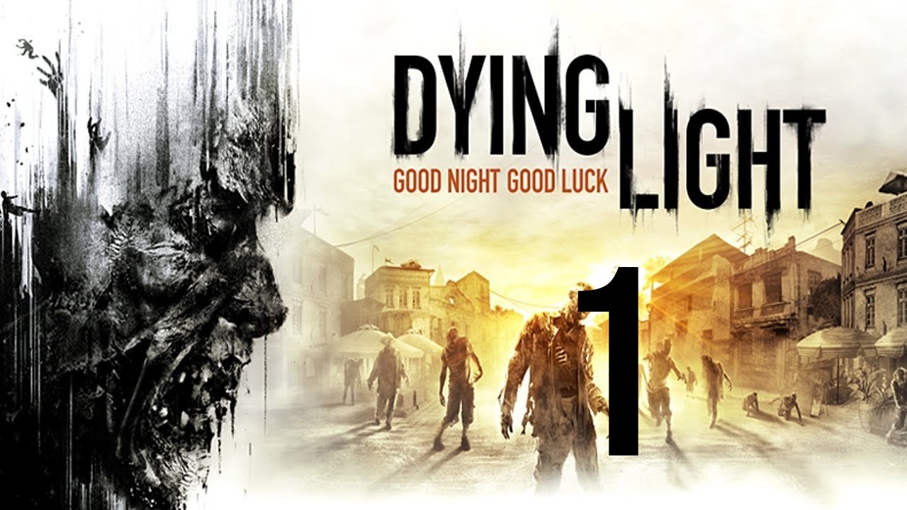 Dying light[#1] 
