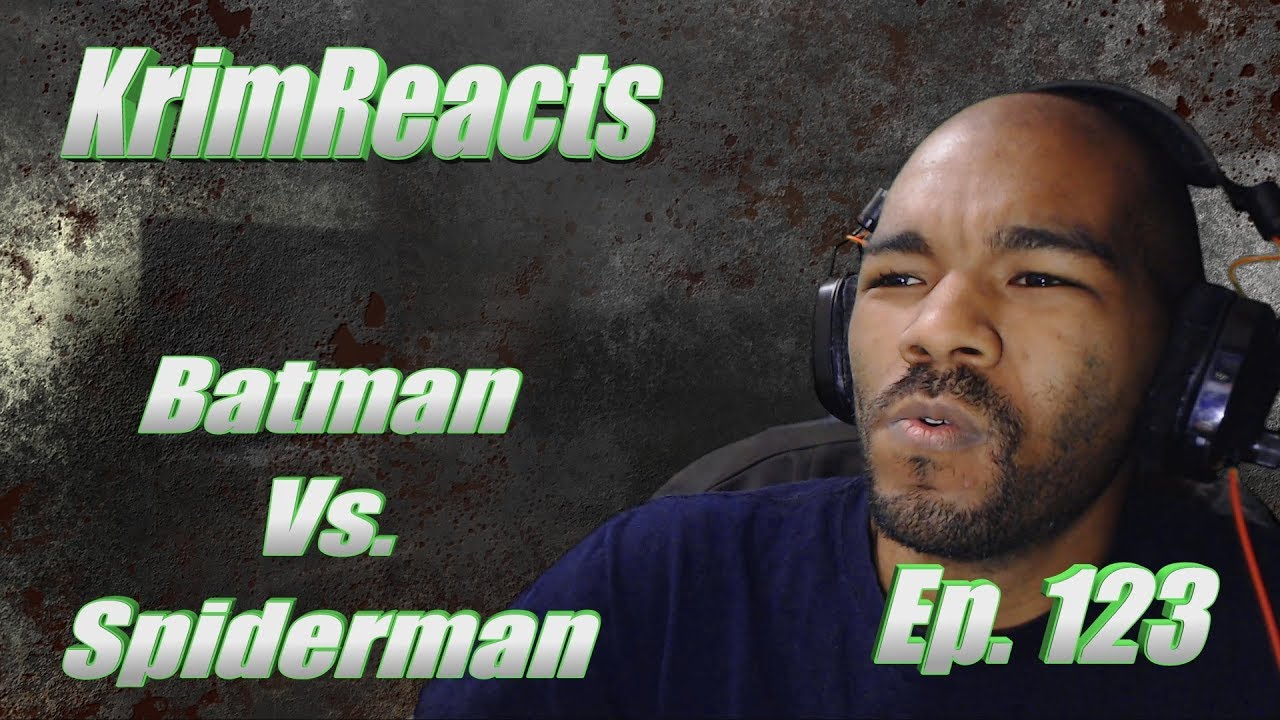KrimReacts #123: MARVEL VS. DC YET AGAIN! (Batman Vs Spiderman Rap Battle & Reaction)