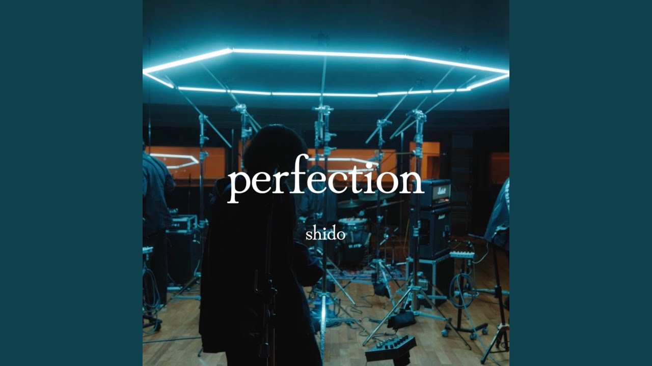 perfection (Live 0218)