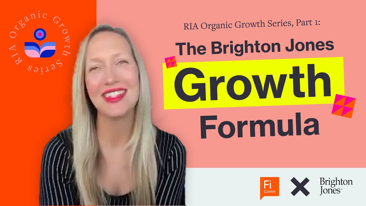 RIA Organic Growth Series Part 1: The Brighton Jones Growth Formula