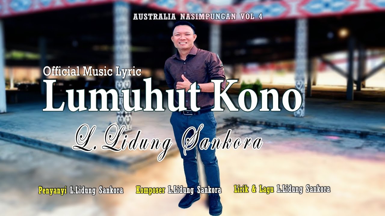 LUMUHUT KONO ~L.LIDUNG SANKORA