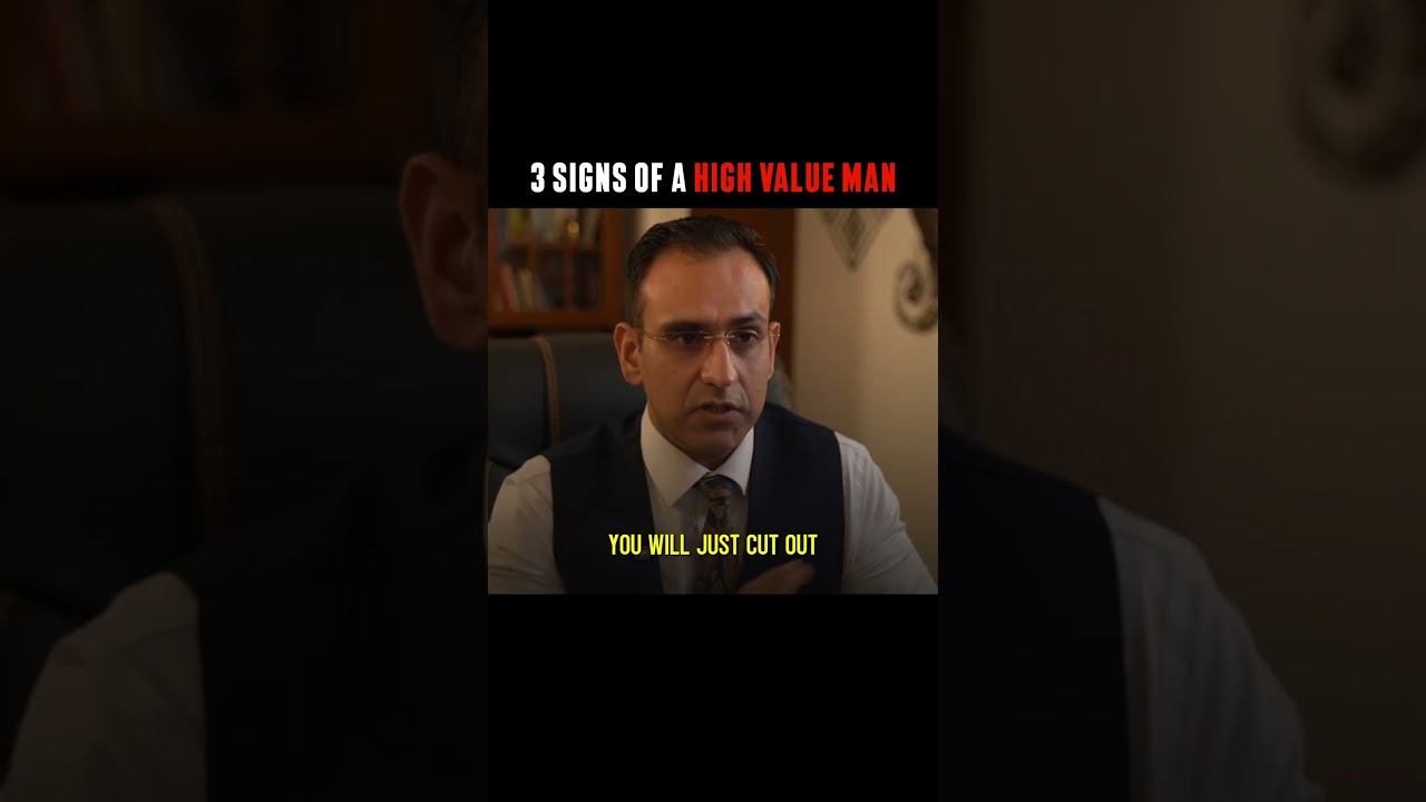 3 Signs Of A High Value Man
