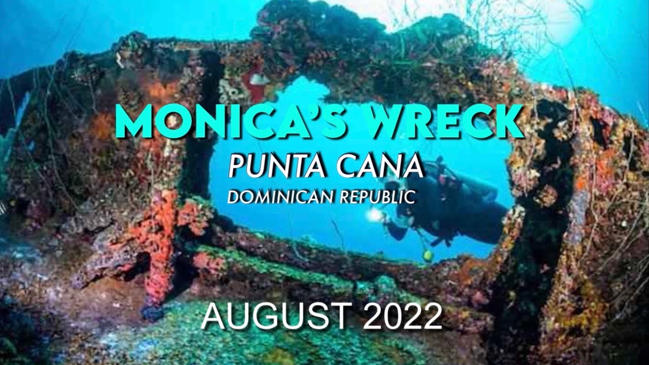 Monica’s Wreck - Punta Cana @jose.aquanatic