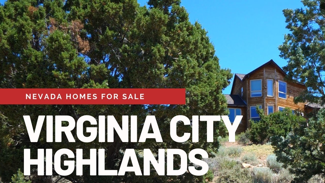 Living in Virginia City Highlands - Reno, Nevada