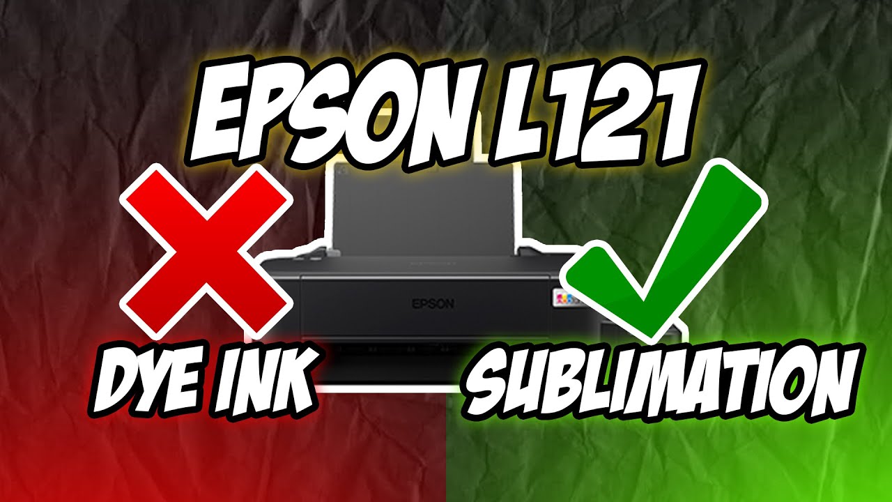 Epson L121 to SUBLIMATION Ink Setup - Hansol Sublimation Ink