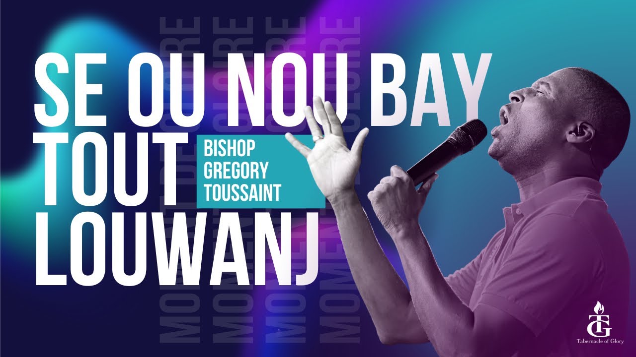 Bèje Mwen Se Yon Wa Damou🥰 | Se Ou Nou Bay Tout Louwanj🙏🏽 | Bishop Gregory Toussaint | Adorasyon