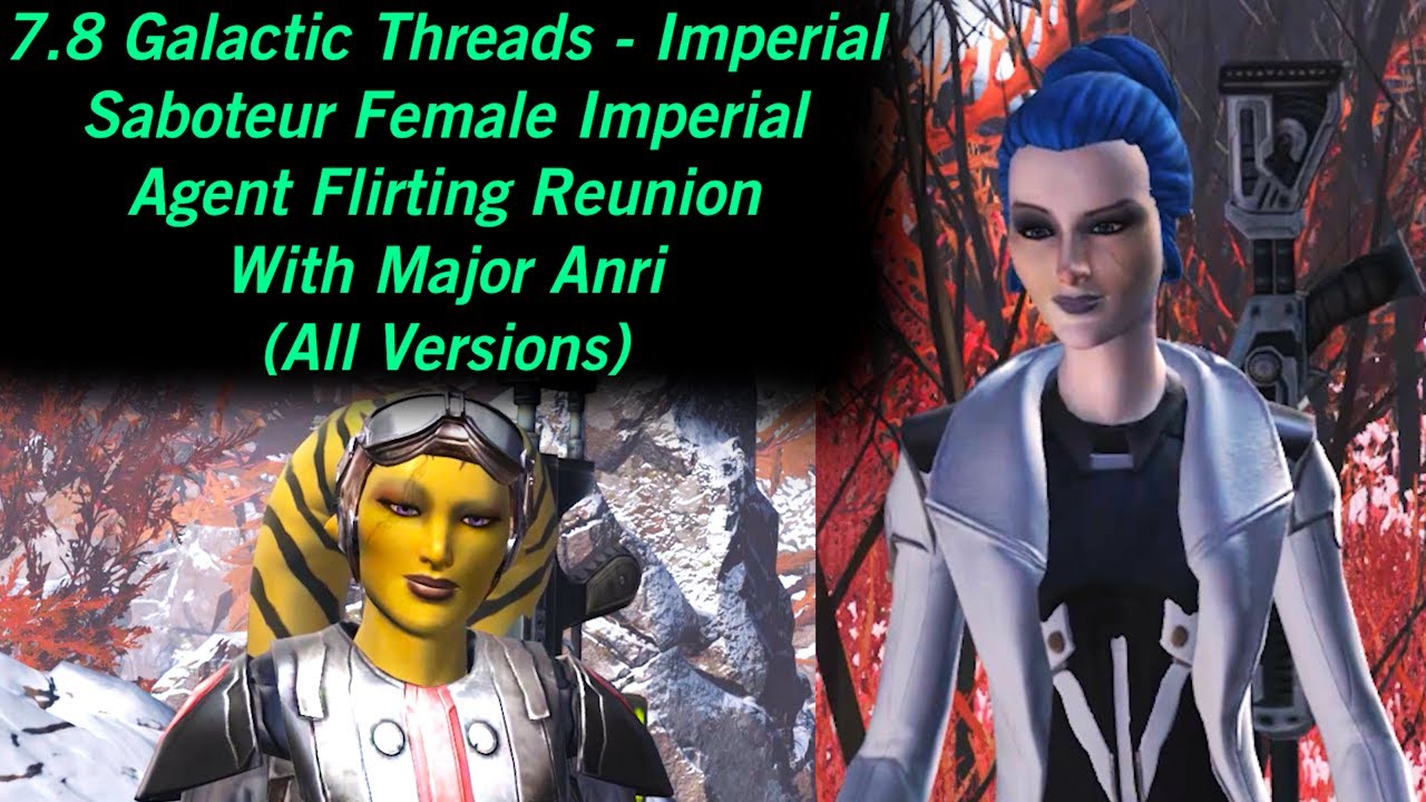 SWTOR 7.8 Галактические темы - Имперский диверсант, женщина-агент Империи, флиртует и воссоединяе...