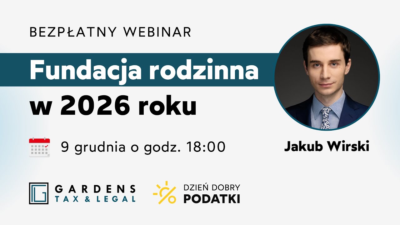 Fundacja rodzinna w 2026 roku